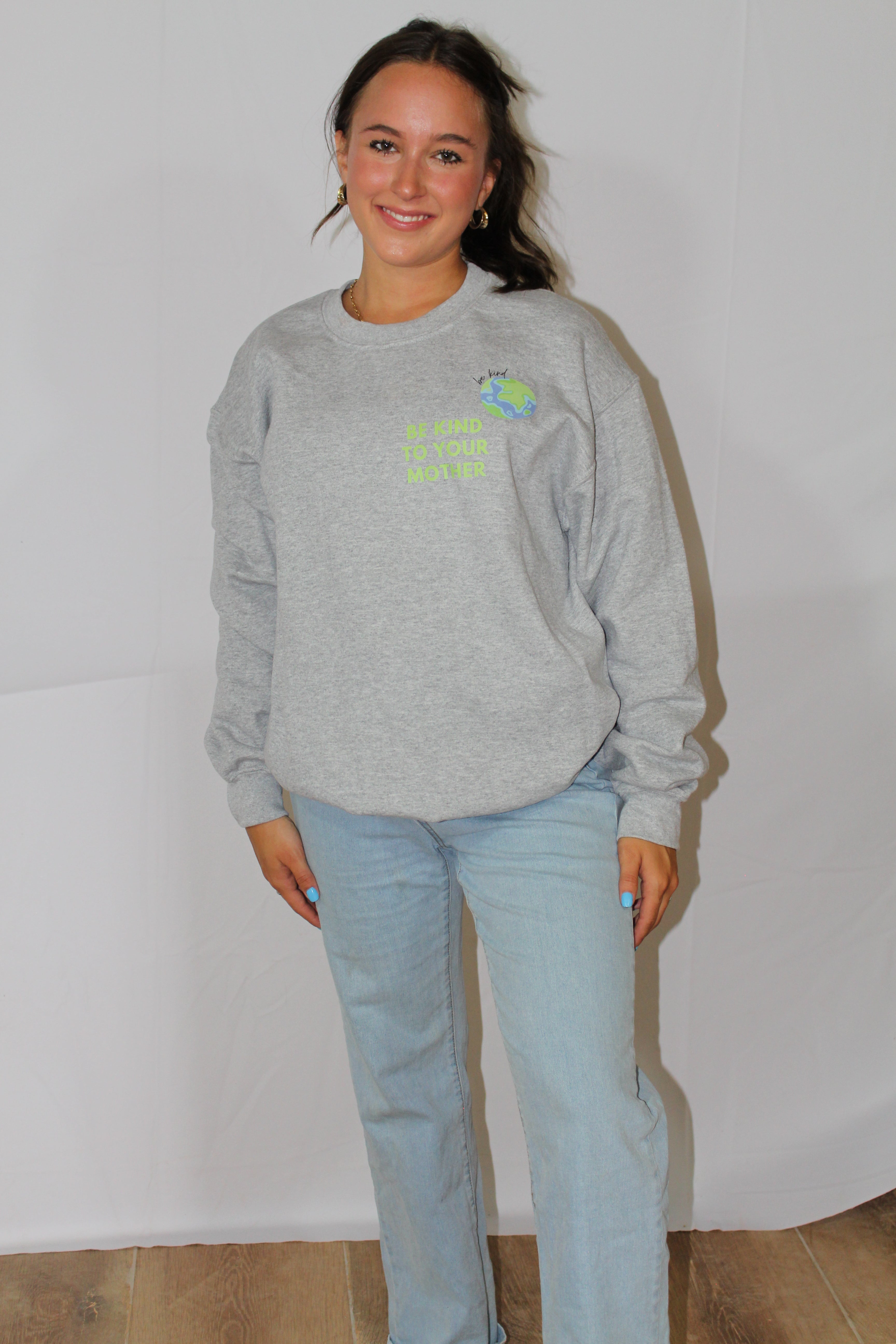 Be kind to your mother Crewneck