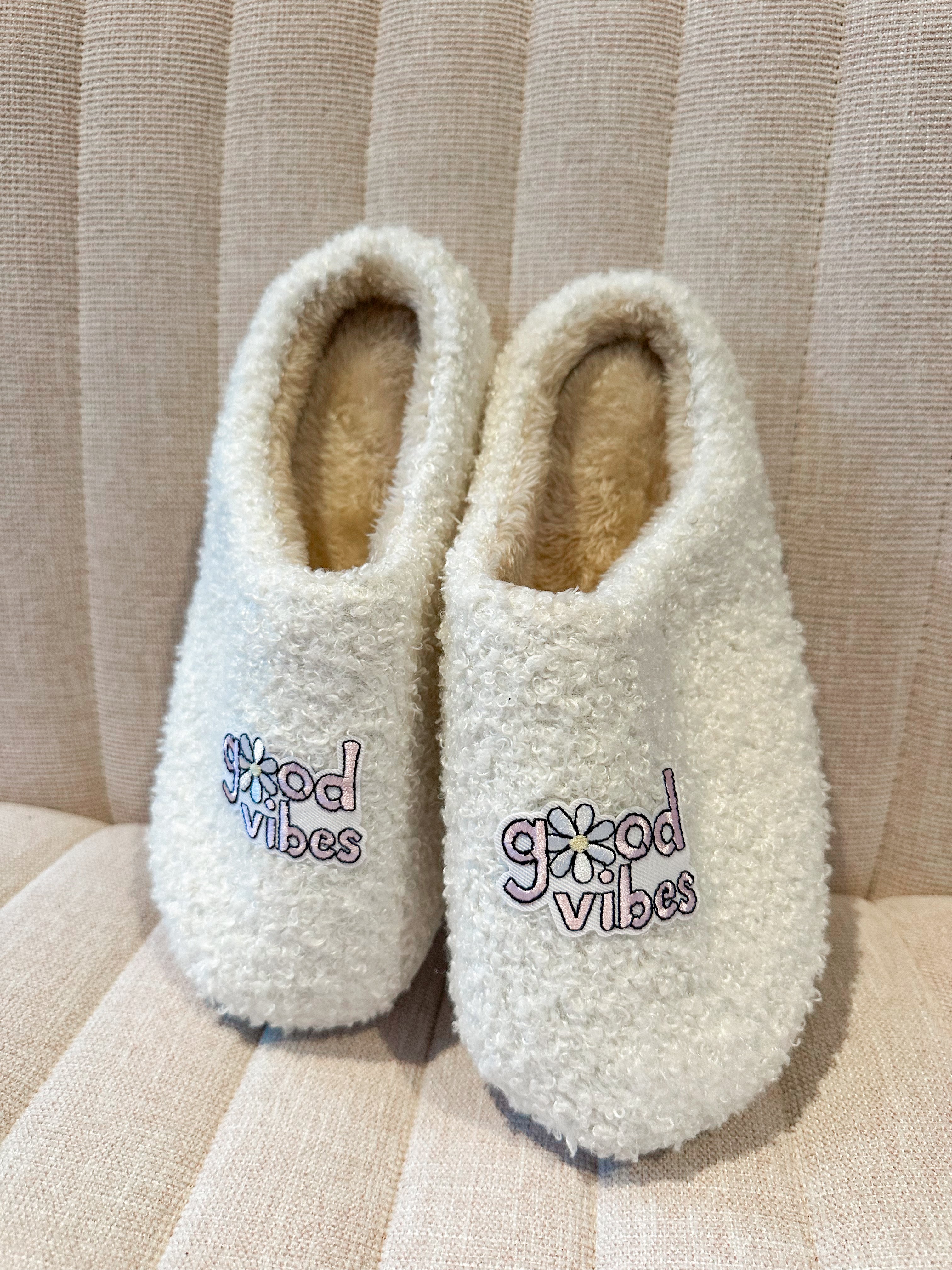 Good vibes slippers