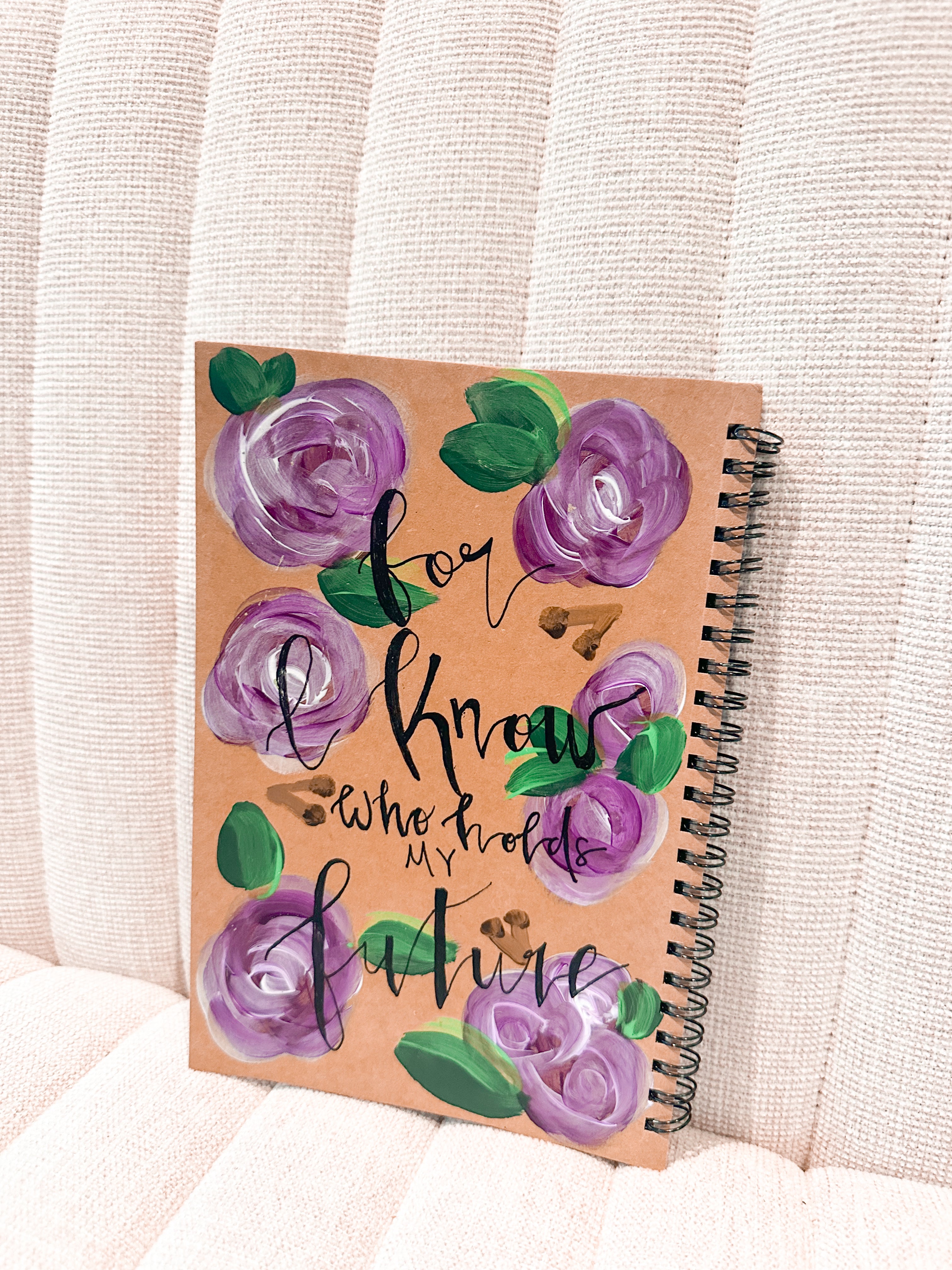 I know who holds my future prayer journal