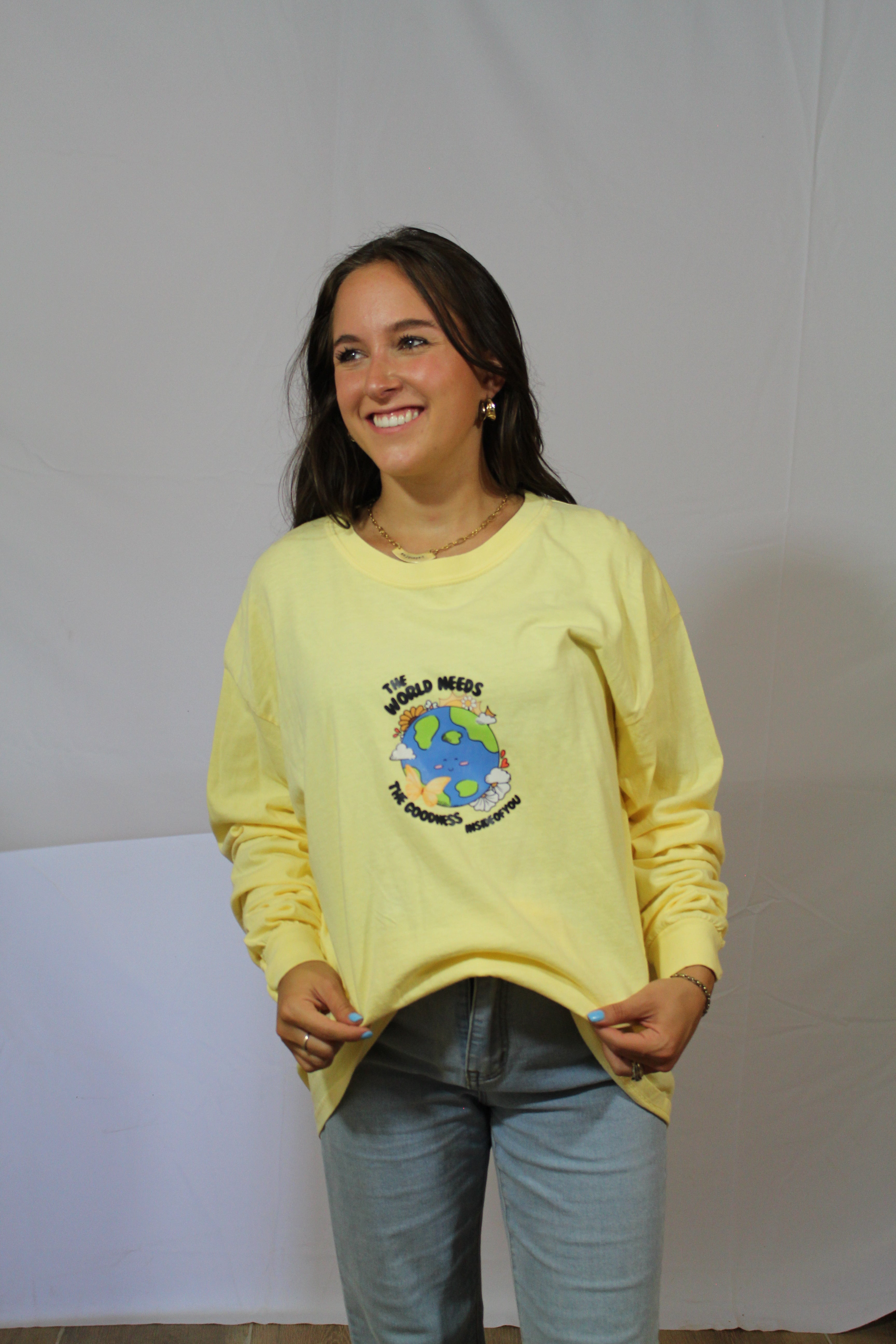 The world needs the goodness inside of you longsleeve