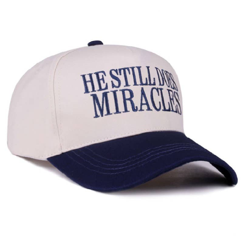 He Still Does Miracles Hat